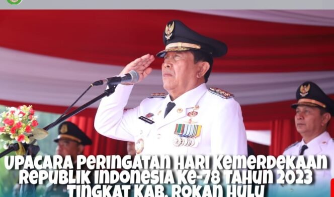 
FOTO : Bupati Rokan Hulu H. Sukiman Jadi Inspektur Upacara Peringatan HUT RI Ke 73