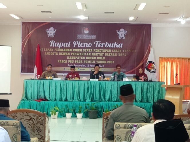 
Rapat Pleno Terbuka KPU Rohul Tetapkan Perolehan Kursi DPRD